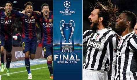 Barcelona Vs Juventus 2015 Champions League Final Red Sports