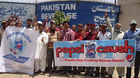 Workers In Pakistan Call On Pepsico To Stop Crushing Human Rights Iuf