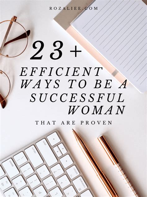 23 efficient ways to be a successful woman that are proven rozaliee