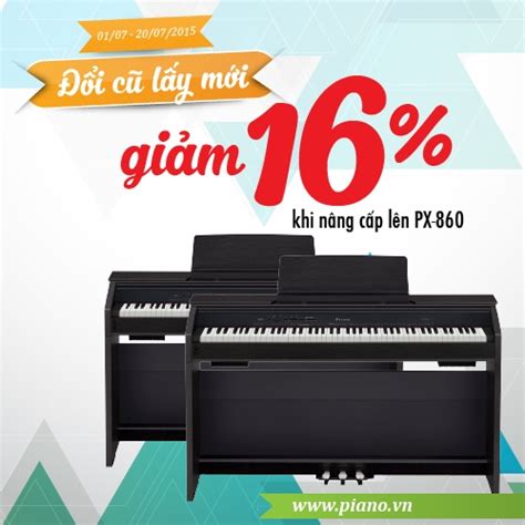 Chương Trình đổi đàn Piano điện Cũ Lấy đàn Piano điện Px 860 Mới Minh