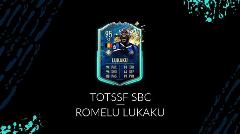 95 team of the season so far lukaku player review totssf romelu lukaku fifa 20 ultimate team. FIFA 20 - Guía para completar el SBC de la carta TOTSSF de ...
