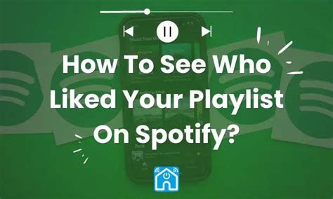 how to see who liked your playlist on spotify 2024 updated