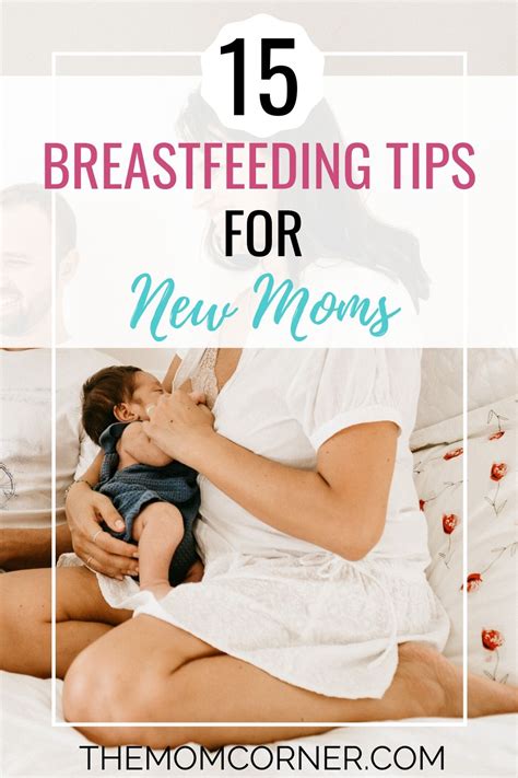 Breastfeeding Tips For New Moms Themomcorner