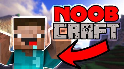Noobcraft Minecraft Pe For Noobs Youtube