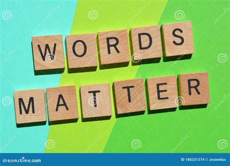 Words Matter Phrase In Wooden Letters Stock Photo Image Of
