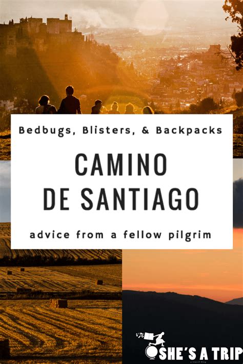 Bedbugs Blisters And Backpacks Camino De Santiago Advice For Women