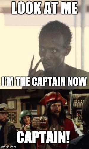 Captain Phillips Im The Captain Now Meme Generator - Piñata Farms