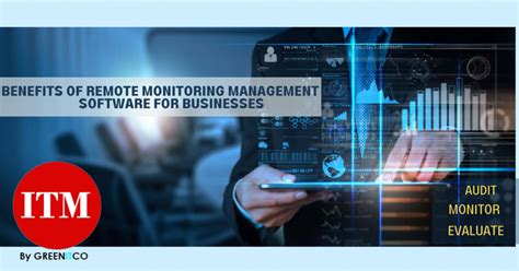 Benefits Of Remote Monitoring Management Of Software For Businesses