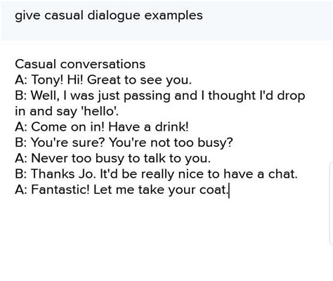 Give Casual Dialogue Examples Brainlyph