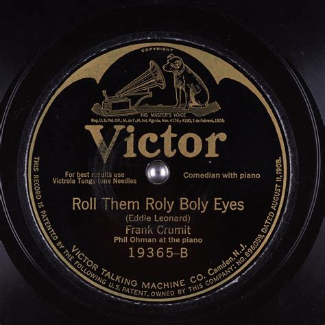 Victor Matrix B 30145 Roll Them Roly Boly Eyes Frank Crumit