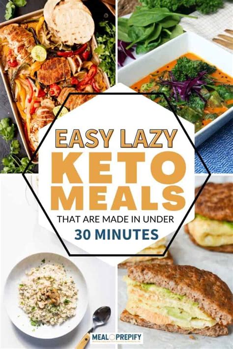 Easy Lazy Keto Meals That Are Made In Under Minutes Meal Prepify