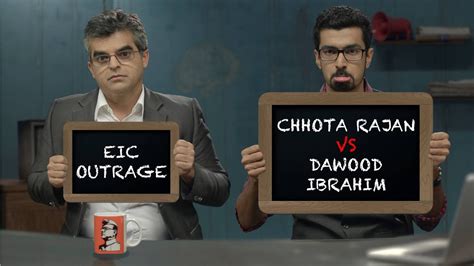 The message was allegedly sent by chhota shakeel, the trusted lieutenant of rajan's arch rival dawood ibrahim, last november. EIC Outrage: Chhota Rajan vs Dawood Ibrahim - YouTube