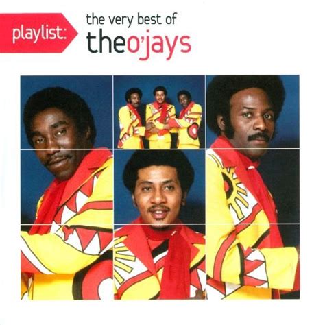 Playlist The Very Best Of The Ojays Cd Best Buy