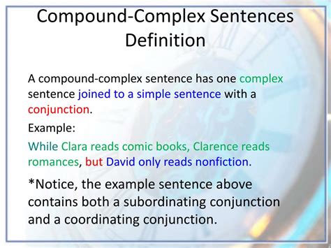 Complex sentence is a sentence that contains multiple independent clause compound sentence: PPT - The Compound-Complex Sentence PowerPoint ...