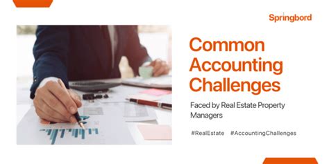 Common Accounting Challenges Faced By Real Estate Property Managers