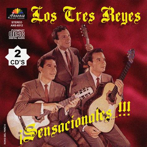 Trio Los Panchos Y Sus Invitados Los Tres Reyes Sensacionales