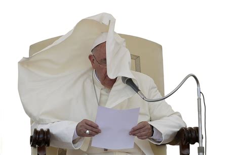 Pope Francis Wardrobe Vs The Wind Is It Time To Consider Velcro