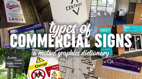 The Extensive Guide To Types Of Commercial Signs