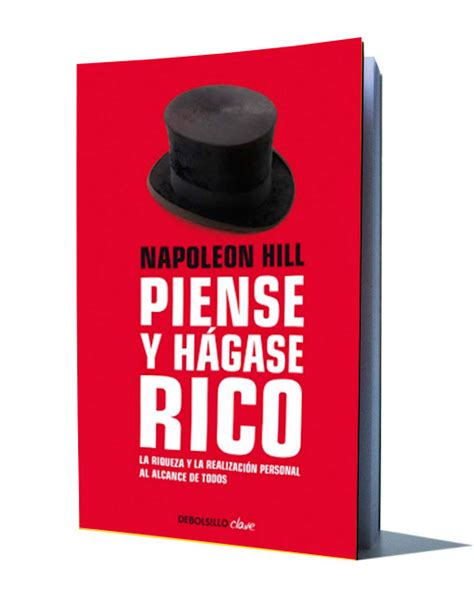 Piense y hágase rico es un libro escrito por napoleon hill es considerado el autor de autoayuda y superación más prestigioso del mundo. PIENSE Y HÁGASE RICO EBOOK LIBRO COMPLETO PDF ...