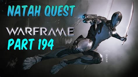 Strange drones have appeared in the origin system, help the lotus find out what they are and who sent them. WARFRAME - Natah Quest Complete Gameplay Walkthrough | (PC) | Part 194 - YouTube