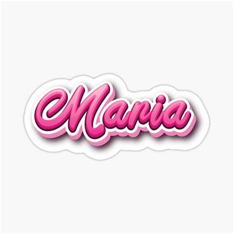 Maria My Name Is Maria Sticker For Sale By Projectx23 Redbubble