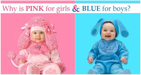 Why Is Pink For Girls And Blue For Boys