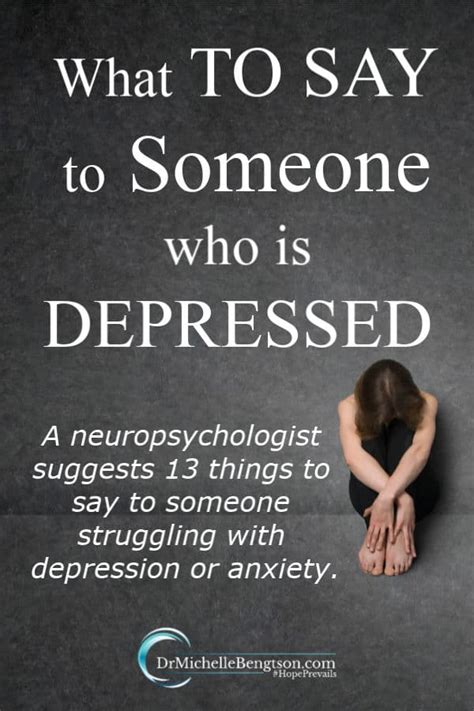 What To Say To Someone Who Is Depressed Dr Michelle Bengtson