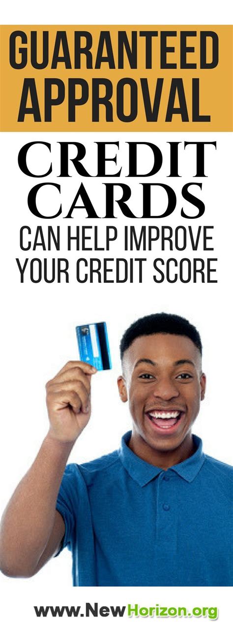How Guaranteed Approval Credit Cards Can Help Improve Your Credit Score