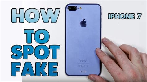 How To Spot A Fakeclone Apple Iphone 7 And Iphone 7 Plus Youtube