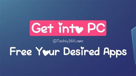 Get Into Pc