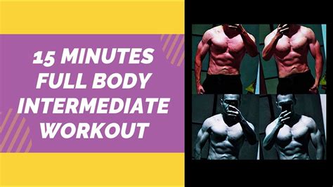 Most Effective Intermediate Full Body Workout 15 Minutes Home Workout