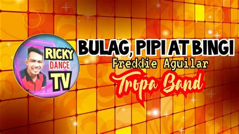 Bulag Pipi At Bingi Freddie Aguilar ¦ Reggae Tropa Band