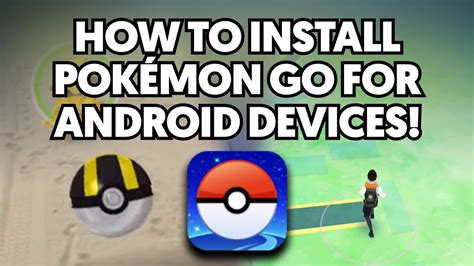 Pokémon go is finally official and allowing just anyone with a compatible device to immerse themselves in the rather addictive game. How to download & install Pokemon GO for Android Devices ...