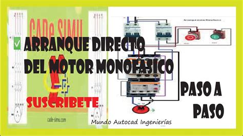 ARRANQUE DIRECTO DEL MOTOR MONOFASICO EN CADE SIMU YouTube