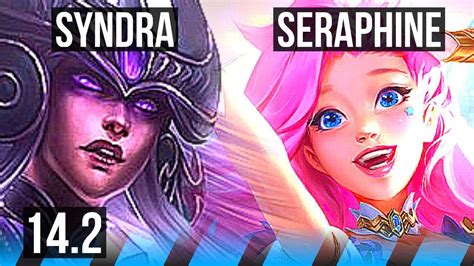 Syndra Vs Seraphine Mid 300 Games Dominating Br Master 142