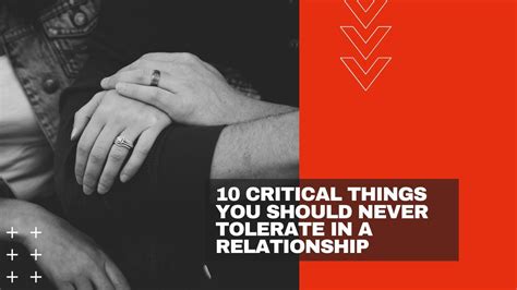 10 critical things you should never tolerate in a relationship youtube