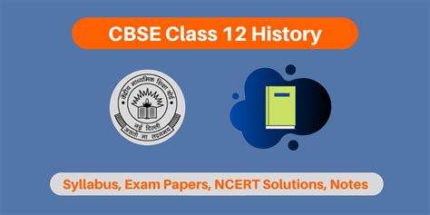 The central board of secondary education conducts the class 12 examinations in the months of anyone can download the cbse sample papers for class 12 with a free pdf solution to test their. CBSE Class 12 History 2021 - Syllabus, Chapter-wise Notes ...