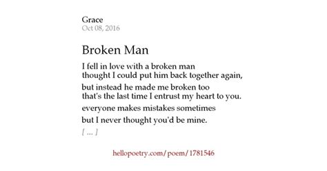 Broken Man By Emily Grace Hello Poetry