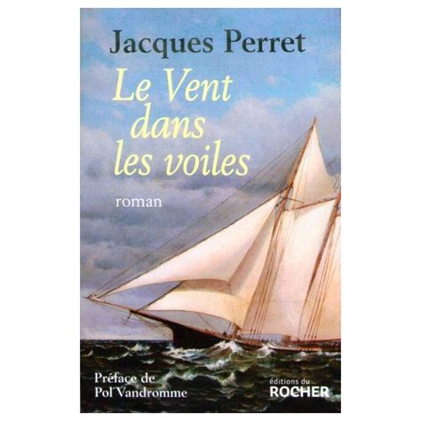 Jacques Perret : Le Vent dans les voiles | Livres en famille