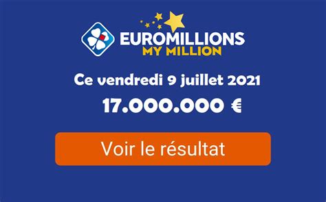 Résultats Euromillions Du Vendredi 27 Mai 2022 - Résultat Euromillions du vendredi 9 juillet 2021 : tirage My Million en
