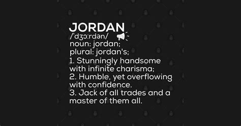 Jordan Name Definition Jordan Meaning Jordan Name Meaning Jordan T