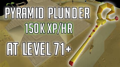 Access to the minigame can be found behind one of the doors. Pyramid Plunder - From Lvl 71+ (110-130k xp/hr) - YouTube