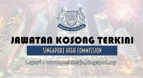 Dalam ebook ini, diterangkan panjang lebar persediaan sebelum anda memohon kerja di singapura. Jawatan Kosong di The Singapore High Commission - 11 Sept ...