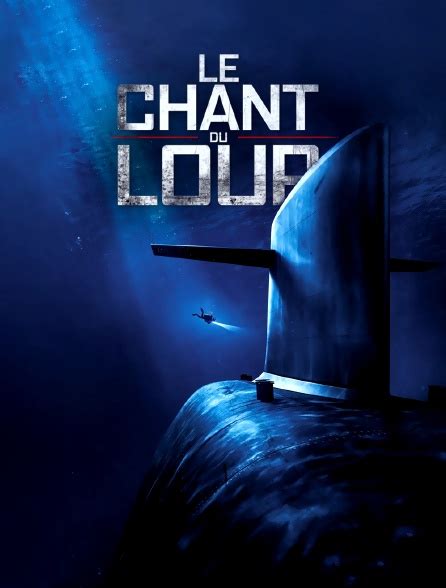 2019 / франция le chant du loup / the wolf's call зов волка. Le chant du loup en Streaming - Molotov.tv