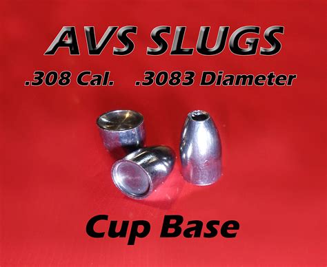 3083 Diameter Cup Base 308 Caliber Slugs Hollow Point 55 To 120