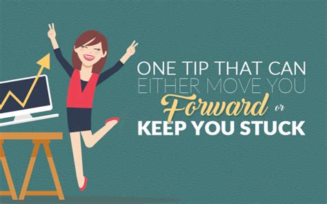 Mlm Tips One Tip That Can Either Move You Forward Or Keep You Stuck