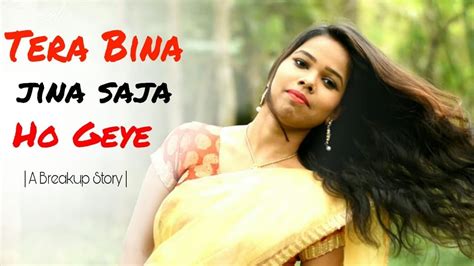 Tere Bina Jeena Saza Ho Gaya Latest Punjabi Love Video Song 2021 A Breakup Story💔 Se