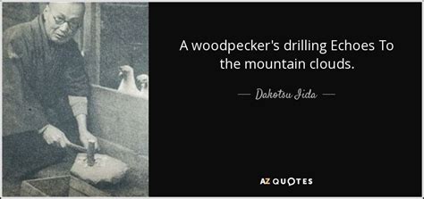 Top 25 Woodpeckers Quotes A Z Quotes