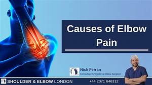 Causes Of Elbow Youtube
