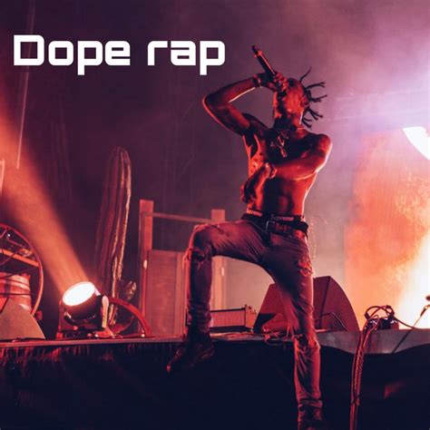Dope Rap Playlist By Matteo Spotify